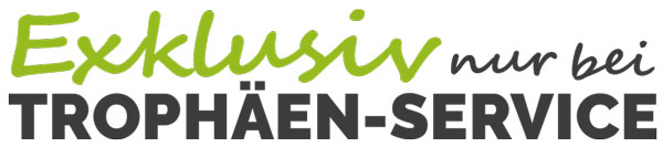 Logo EXKLUSIV nur bei TROPHÄEN-SERVICE