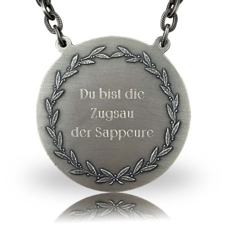 Wir gravieren auch Ihre Schützenorden z. B. „Du bist die Zugsau der Sappeure“